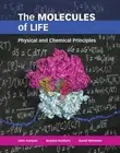 The Molecules of Life: Physical and Chemical Principles by John Kuriyan (English