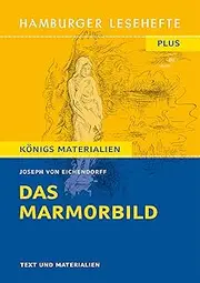 Das Marmorbild: Eine Novelle (Hamburger Lesehefte PLUS 520) (German Edition)