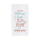 C&F Embroidered Flip Flops Fit Every Year Flour Sack Kitchen Towel