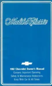 1982 Chevrolet Malibu Classic Owners Manual User Guide Reference Operator Book