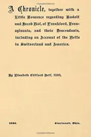 A CHRONICLE, TOGETHER WITH A LITTLE ROMANCE REGARDING By Elizabeth Clifford Neff