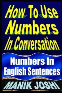 在飛比找博客來優惠-How To Use Numbers In Conversa