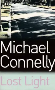Lost Light by Michael Connelly 2007 Mass Market Paperback NEW