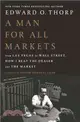 A Man for All Markets ─ From Las Vegas to Wall Street, How I Beat the Dealer and the Market