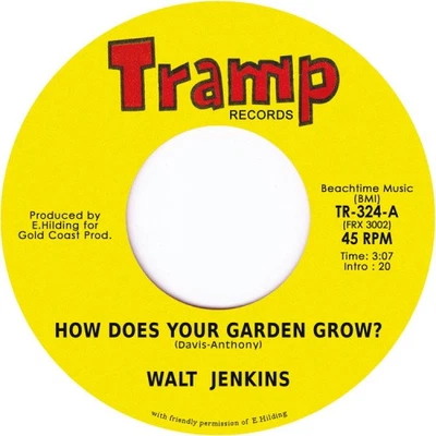 How Does Your Garden Grow by Walt Jenkins [VINYL]