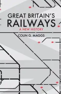 在飛比找博客來優惠-Great Britain’’s Railways: A N