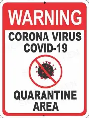 Quarantine Virus,, sign, signage. Medical sign, warning