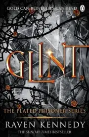Glint: The Plated Prisoner Series Vol 2: The TikTok fantasy sensation that's sol