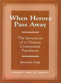 在飛比找三民網路書店優惠-When Heroes Pass Away ― The In