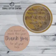 Teacher Thankyou Cookie Cutter and Embosser - 6.5cm Round