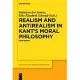 Realism and Antirealism in Kant’’s Moral Philosophy: New Essays