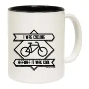 Cycling Square I Was Cycling Before It Was Cool Mug Cup