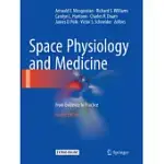 SPACE PHYSIOLOGY AND MEDICINE: FROM EVIDENCE TO PRACTICE