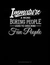 在飛比找博客來優惠-Immature: A Word Boring People