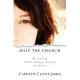 Half the Church: Recapturing God’s Global Vision for Women