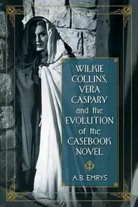 在飛比找博客來優惠-Wilkie Collins, Vera Caspary a