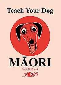 在飛比找博客來優惠-Teach Your Dog Māori