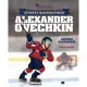 Glory Days Press Sports Biographies: Alexander Ovechkin