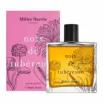 MILLER HARRIS 晚玉溫香 晚香玉之心 NOIX DE TUBEREUSE