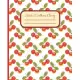 Acerola Caribbean Cherry: Dot-Grid Notebook. 100 numbered pages with table of contents.