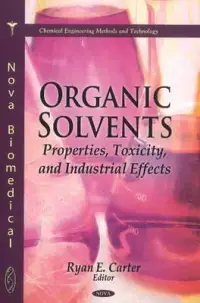 在飛比找博客來優惠-Organic Solvents: Properties, 