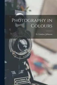 在飛比找博客來優惠-Photography in Colours