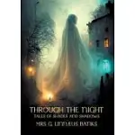 THROUGH THE NIGHT: TALES OF SHADES AND SHADOWS