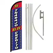 Su Trabajo Es Su Credito Windless Advertising Banner Flag & Pole Kit (Blue)