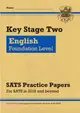 New KS2 English Targeted SATS Practice Papers: Foundation Level (for the tests in 2019)