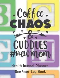 在飛比找博客來優惠-Coffee Chaos Cuddles New Mom H