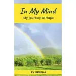 IN MY MIND: MY JOURNEY TO HOPE