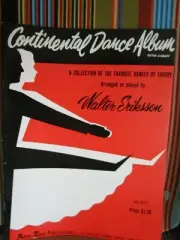 CONTINENTAL DANCE ALBUM BY WALTER ERIKSSON- ACCORDION MUSIC BOOK NOS
