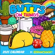 2025 Butts on Things Wall Calendar