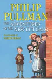 The Adventures of the New Cut Gang by Philip Pullman (English) Paperback Book
