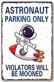 Perfect Space Gifts for Kids - Astronaut Parking Only Sign - Outer Space Themed Decor for Boys Room | Fun Space Poster for Kids Wall Art, 8 x 12 Inch (936)
