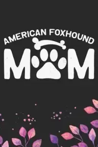 在飛比找博客來優惠-American Foxhound Mom: Cool Am