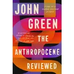 THE ANTHROPOCENE REVIEWED/JOHN GREEN【禮筑外文書店】