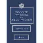 ENDOCRINE PATHOLOGY OF THE GUT AND PANCREAS