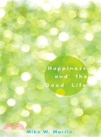 在飛比找三民網路書店優惠-Happiness and the Good Life