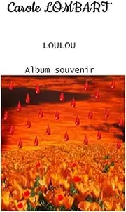 LOULOU: Tome 5 Album souvenir