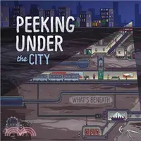 在飛比找三民網路書店優惠-Peeking Under the City