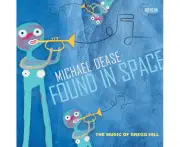 Michael Dease - Found in Space: The Music of Gregg Hill [COMPACT DISCS] USA import