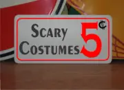 Scary Costumes 5 cents Metal Sign