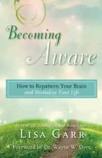 在飛比找博客來優惠-Becoming Aware: How to Repatte