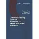 Understanding french literature: The island of slaves: Analysis of key passages in Marivaux’’s play