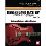 FINGERBOARD MASTERY ― SCALES AND ARPEGGIOS/FRANK POTENZA【三民網路書店】