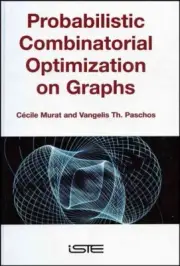 Probabilistic Combinatorial Optimization on Graphs, Hardcover by Murat, Cecil...