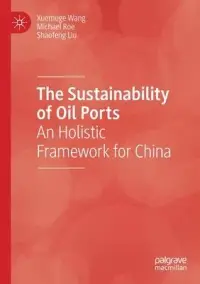 在飛比找博客來優惠-The Sustainability of Oil Port