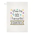 You're My Favourite Seamstress Stars Tea Towel Dish Cloth Best Sewing Mum