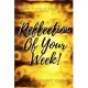 Reflection Of Your Week!: Weekly Assignment Planner For Students Or Back To School Kids, 110 pages of Weekly Planner for Each Month - 6